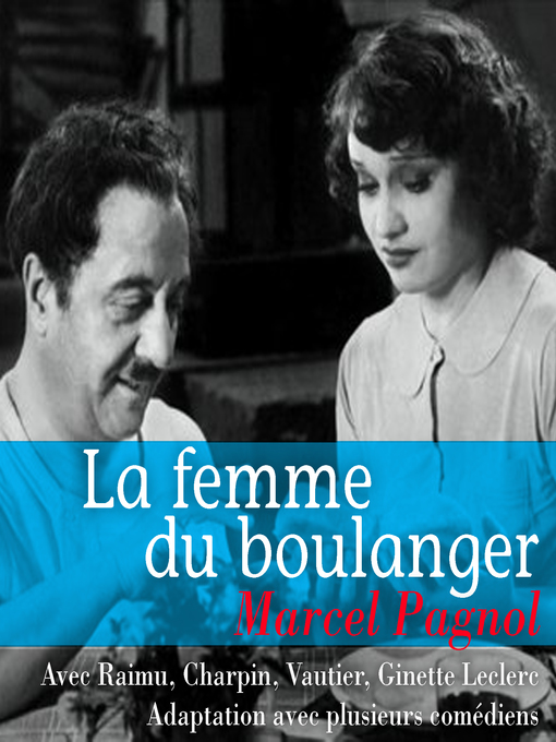 Title details for La femme du boulanger by Marcel Pagnol - Available